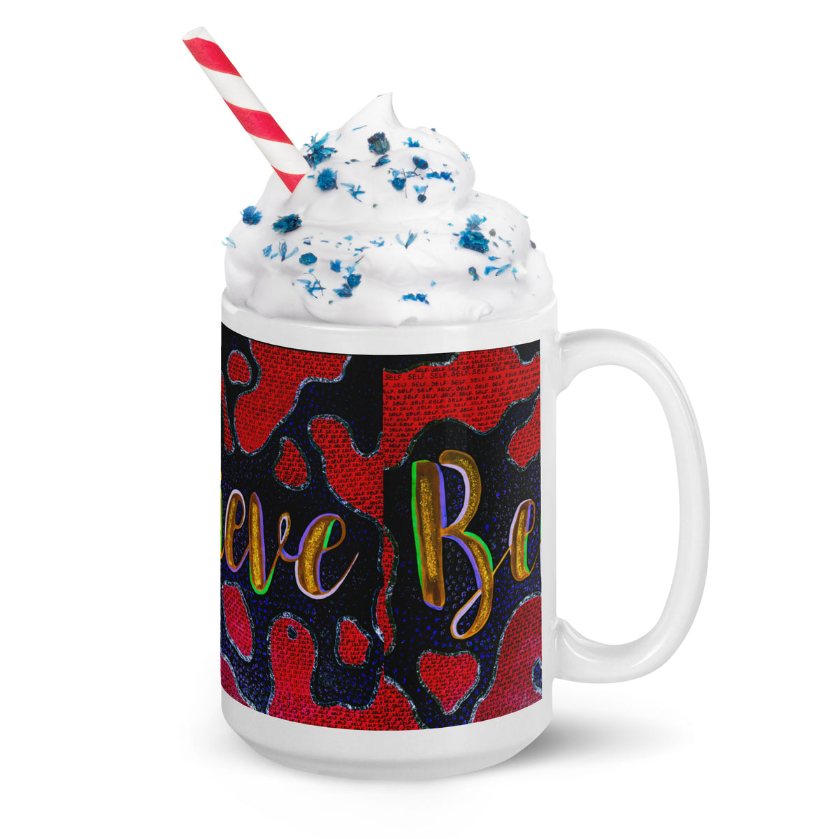 Believe White glossy mug
